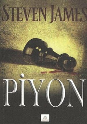 Piyon by Steven James