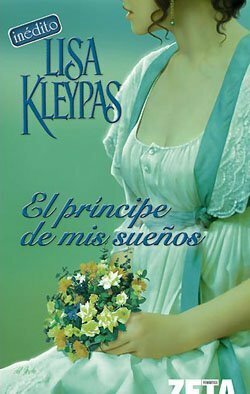 El Príncipe de mis sueños by Lisa Kleypas