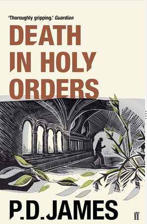 Death in Holy Orders by P.D. James