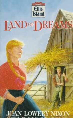 Land of Dreams by Joan Lowery Nixon