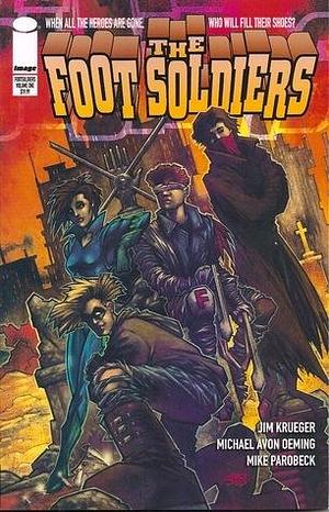 The Foot Soldiers, Volume 1 by Mike Parobeck, Jim Krueger
