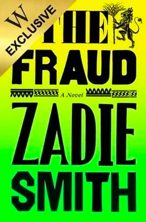 The Fraud by Zadie Smith