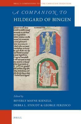 A Companion to Hildegard of Bingen by Beverly Mayne Kienzle