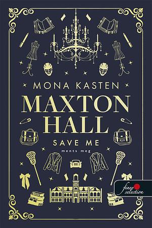 Save Me by Mona Kasten