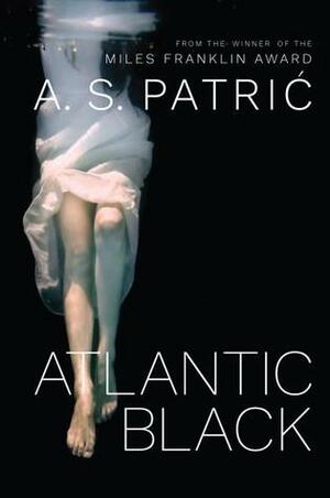 Atlantic Black by A.S. Patric