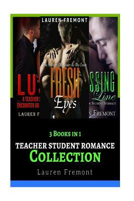 Teacher Student Romance: Collection by Lauren Fremont