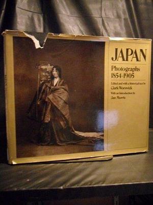 Japan, Photographs, 1854-1905 by Clark Worswick