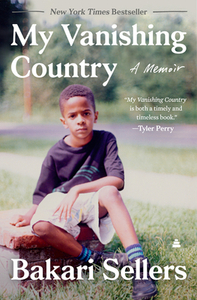 My Vanishing Country: A Memoir by Bakari Sellers