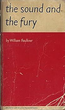 The Sound and the Fury by William Faulkner