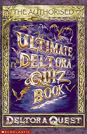 Ultimate Deltora Quiz Book by Emily Rodda