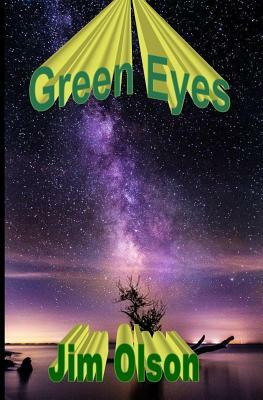 Green Eyes by Jim Olson