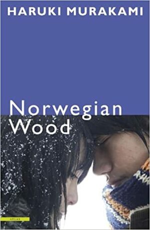 Norwegian Wood by Haruki Murakami