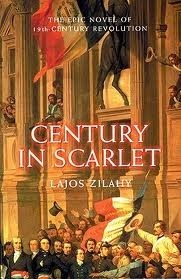 Century in Scarlet by Lajos Zilahy