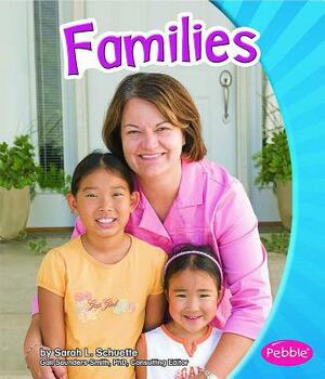 Families by Sarah L. Schuette