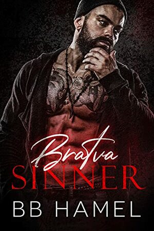 Bratva Sinner by B.B. Hamel