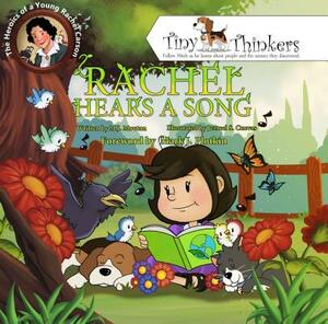 Rachel Hears a Song: The Heroics of a Young Rachel Carson by M. J. Mouton