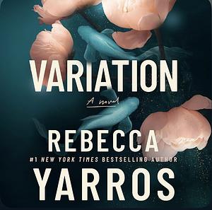 Variation by Rebecca Yarros