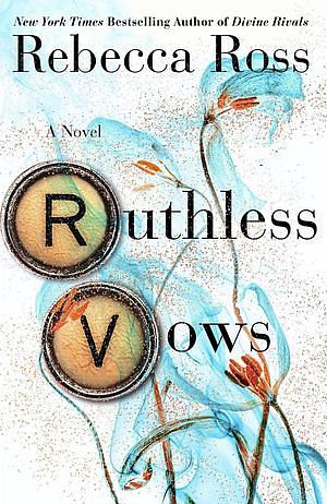 Ruthless Vows by Rebecca Ross