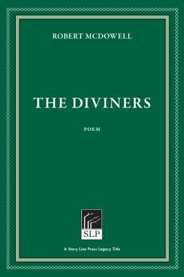 The Diviners by Robert McDowell