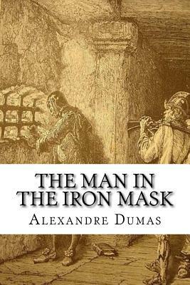 The Man in the Iron Mask by Alexandre Dumas