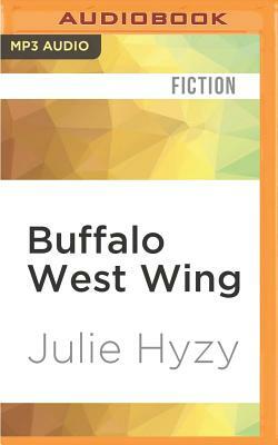 Buffalo West Wing by Julie Hyzy