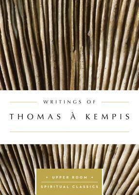 Writings of Thomas Kempis by Thomas à Kempis