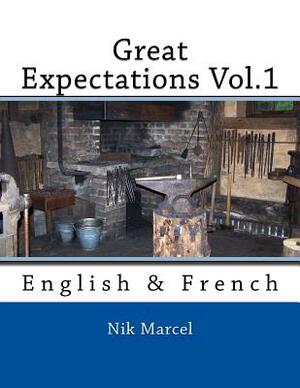 Great Expectations Vol.1: English & French by Charles Dickens