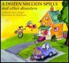 A Dozen Million Spills by Sean O'Huigin, Sean O. Huigin