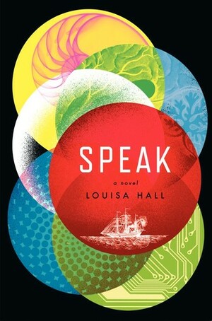 Speak by Louisa Hall