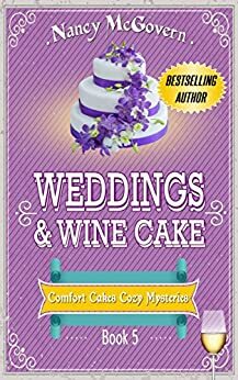 Weddings & Wine Cake by Nancy McGovern