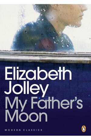 My Father's Moon by Elizabeth Jolley