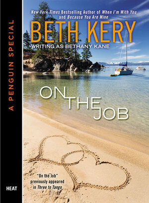 On the Job by Beth Kery
