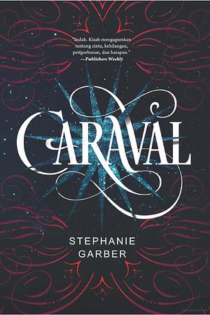 Caraval by Stephanie Garber