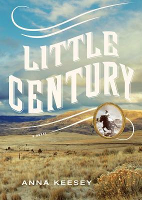 Little Century by Anna Keesey