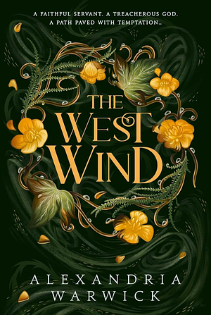 The West Wind by Alexandria Warwick