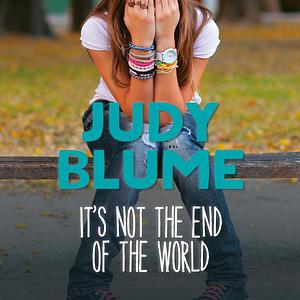 It's Not the End of the World by Judy Blume