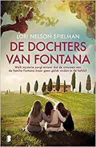 De dochters van Fontana by Lori Nelson Spielman