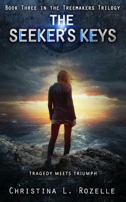 The Seeker's Keys by Christina L. Rozelle