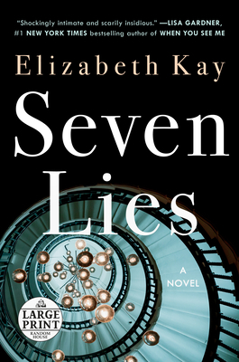 Seven Lies by Elizabeth Kay