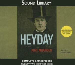 Heyday by Kurt Andersen