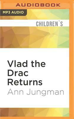 Vlad the Drac Returns by Ann Jungman