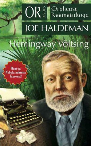 Hemingway võltsing by Joe Haldeman
