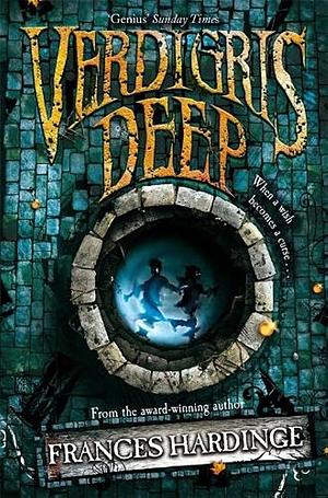 Verdigris Deep by Frances Hardinge