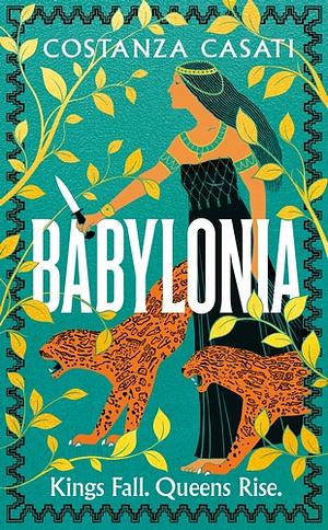 Babylonia by Costanza Casati