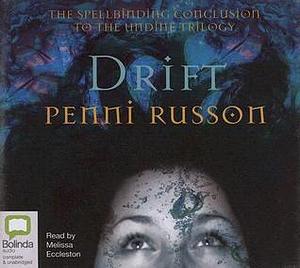 Drift by Melissa Eccleston, Penni Russon