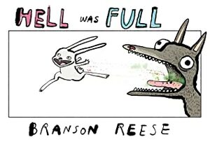 Hell Was Full by Branson Reese