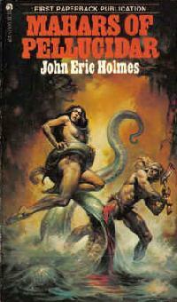 Mahars of Pellucidar by John Eric Holmes