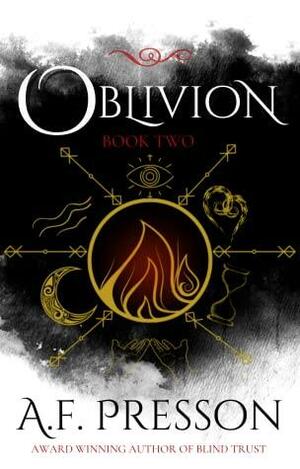 Oblivion: The Interference Series Book Two by A.F. Presson