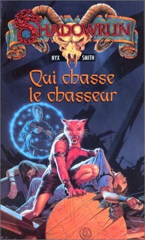 Qui Chasse Le Chasseur by Nyx Smith