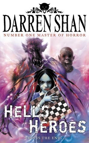 Hell's Heroes by Darren Shan